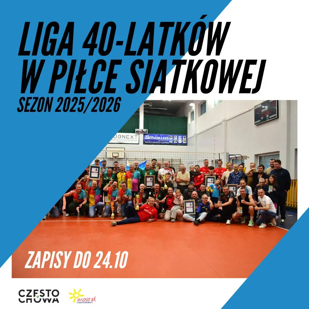 Liga 40-latków w Piłce Siatkowej – zgłoszenia do sezonu 2025/2026